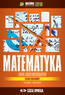 Okładka książki Matura 2018 Matematyka Zbiór zadań maturalnych ZP