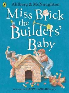 Okładka książki Miss Brick the Builders' Baby