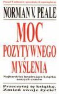 Okładka książki Moc pozytywnego myślenia - Norman V. Peale