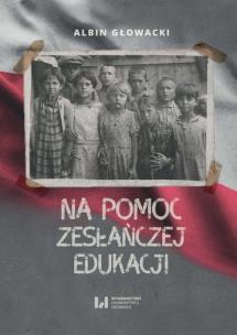 Okładka książki Na pomoc zesłańczej edukacji