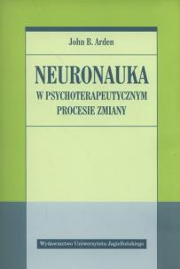 Okładka książki Neuronauka w psychoteraupetycznym procesie zmiany