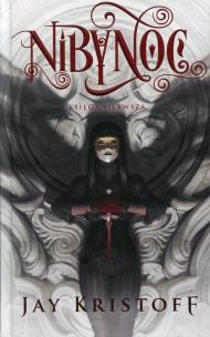 Okładka książki Nibynoc. Księga 1