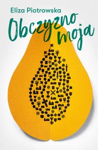 Okładka książki Obczyzno moja