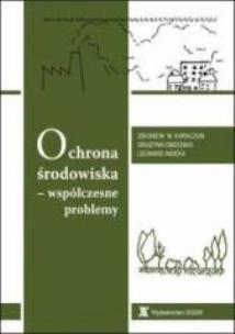 Okładka książki Ochrona środowiska - współczesne problemy