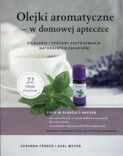 Okładka książki Olejki aromatyczne w domowej apteczce