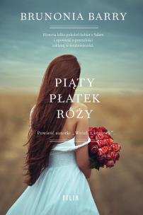 Okładka książki Piąty płatek róży