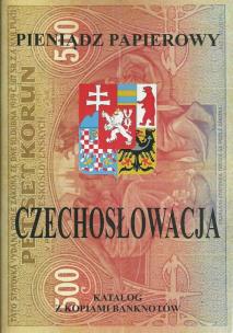 Okładka książki Pieniądz papierowy Czechosłowacja 1918-1993