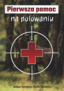 Okładka książki Pierwsza pomoc na polowaniu