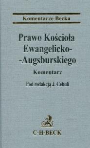 Okładka książki Prawo Kościoła Ewangelicko-Augsburskiego Komentarz