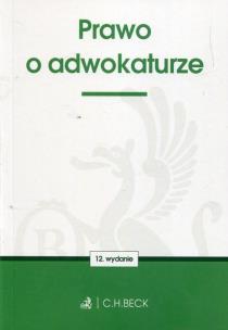 Okładka książki Prawo o adwokaturze