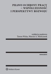 Okładka książki Prawo ochrony pracy - współczesność i perspektywy rozwoju