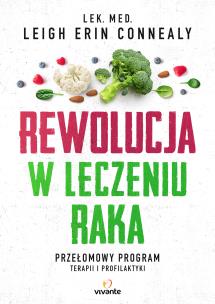 Okładka książki Rewolucja w leczeniu raka