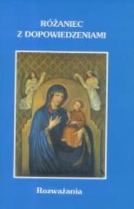 Okładka książki Różaniec z dopowiedzeniami. Rozważania