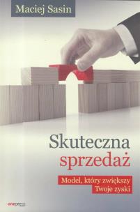 Okładka książki Skuteczna sprzedaż Model który zwiększy Twoje zyski