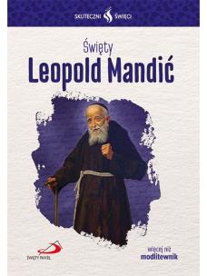 Okładka książki Skuteczni Święci. Święty Leopold Mandić