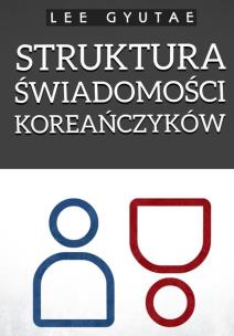 Okładka książki Struktura świadomości Koreańczyków