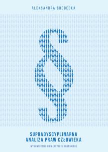 Okładka książki Supradyscyplinarna analiza praw człowieka