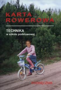 Okładka książki Technika 4-6 Karta rowerowa Podręcznik