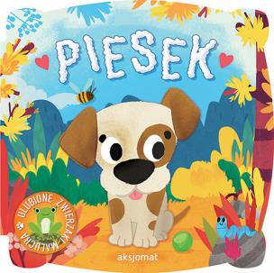 Okładka książki Ulubione zwierzaki malucha. Piesek