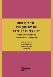 Okładka książki Umiejętności pielęgniarskie  Katalog check-list