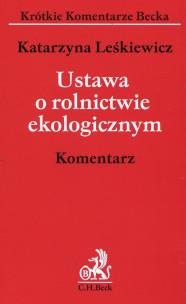 Okładka książki Ustawa o rolnictwie ekologicznym Komentarz