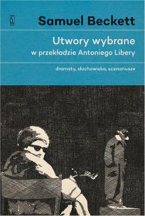 Okładka książki Utwory wybrane w przekładzie Antoniego Libery