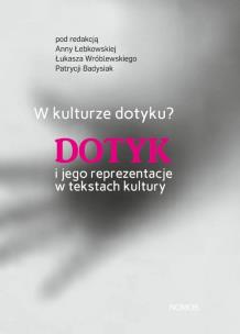 Okładka książki W kulturze dotyku?