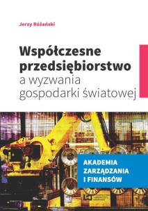Okładka książki Współczesne przedsiębiorstwo a wyzwania gospodarki światowej