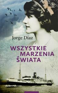 Okładka książki Wszystkie marzenia świata