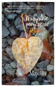 Okładka książki Wszystkie pory uczuć Jesień