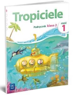 Okładka książki W.TROPICIELE KL.2 PODR 1 -WSIP