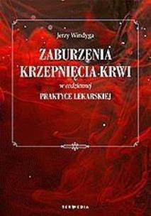 Okładka książki Zaburzenia krzepnięcia krwi w codziennej praktyce