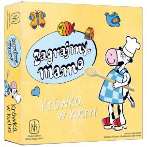 Okładka książki Zagrajmy, mamo. Krówka w kuchni