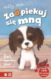 Okładka książki Zaopiekuj się mną Bari wymarzony piesek Tom 33