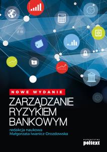 Okładka książki Zarządzanie ryzykiem bankowym (nowe wydanie)