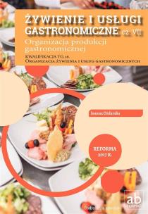 Okładka książki Żywienie i usługi gastronomiczne cz.VII FORMAT-AB