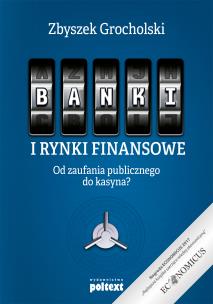 Okładka książki Banki i rynki finansowe 