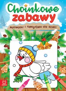 Okładka książki Choinkowe zabawy. Malowanki i łamigłówki dla dziec