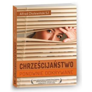 Okładka książki Chrześcijaństwo ponownie odkrywane