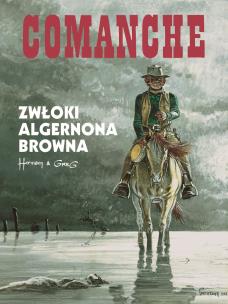 Okładka książki Comanche 10 Zwłoki Algernona Browna