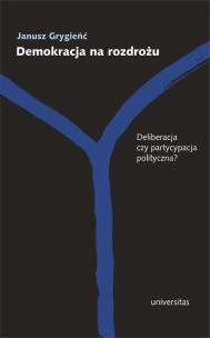 Okładka książki Demokracja na rozdrożu