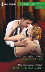 Okładka książki Dziewczyna z baru Jak być księżniczką