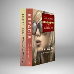 Dziewczyny czytają Kreacja / Jezioro cierni. Autor: Eliza Sarnacka-Mahoney, Zimniak-Przybylska Magdalena. Multiszop.pl Okładka książki Dziewczyny czytają Kreacja / Jezioro cierni