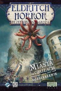 Opakowanie Eldritch Horror: Miasta w gruzach GALAKTA