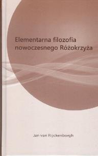 Okładka książki Elementarna filozofia nowoczesnego różokrzyża