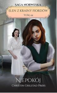 Okładka książki Elen z krainy fiordów Tom 44 Niepokój