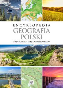Okładka książki Encyklopedia Geografia Polski