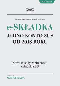 Okładka książki E-składka jedno konto w ZUS od 2018 roku