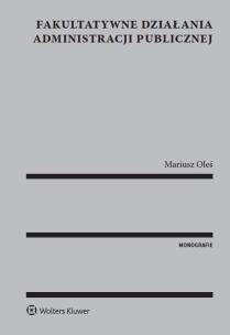 Okładka książki Fakultatywne działania administracji publicznej