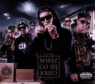 Okładka książki Ganja Mafia: Wiesz Co Się Kręci CD